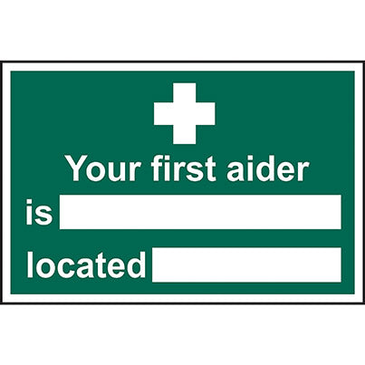 Self-Adhesive PVC "Your First Aider Is.../Located..." Sign 300mm x 200mm