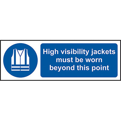 PVC "Hi-Vis Jacket Must Be Worn Beyond This Point" Sign 600mm x 200mm