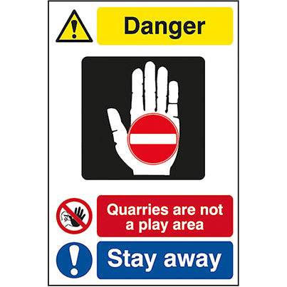 Foamex "Danger Quarries Are Not A Play Area Stay Away" Sign 400mm x 600mm