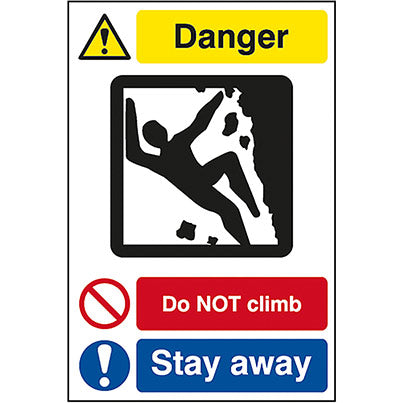 Foamex "Danger/Do Not Climb/Stay Away" Sign 400mm x 600mm