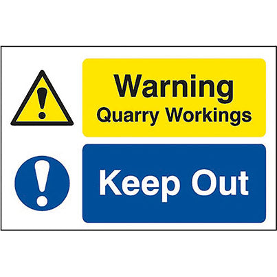Dibond "Warning Quarry Workings/Keep Out" Sign 600mm x 400mm