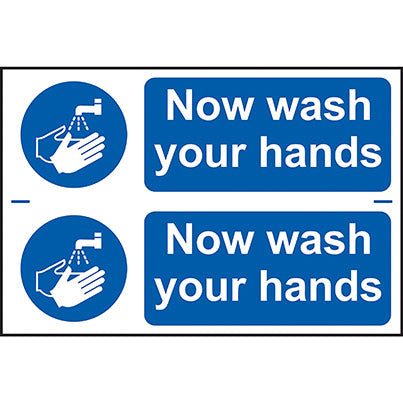 Self-Adhesive PVC "Now Wash Your Hands" Sign 300mm x 100mm (Pack of 2)