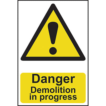 Self-Adhesive PVC "Danger Demolition In Progress" Sign 200mm x 300mm