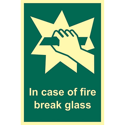PVC Photoluminescent "In Case Of Fire Break Glass" Sign 100mm x 150mm