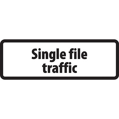 Zintec "Single File Traffic" Supplementary Plate 685mm x 275mm
