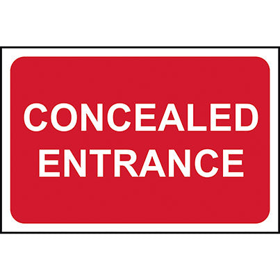 PVC "Concealed Entrance" Sign 600mm x 450mm