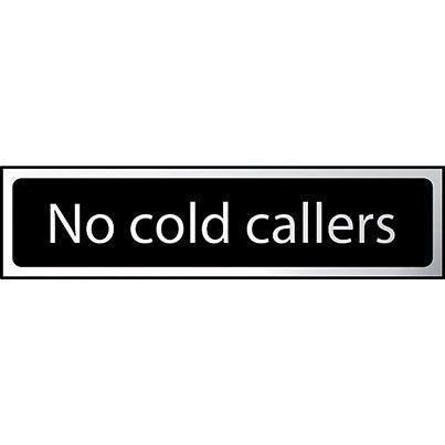 Self-Adhesive Black/Chrome "No Cold Callers" Sign 200mm x 50mm