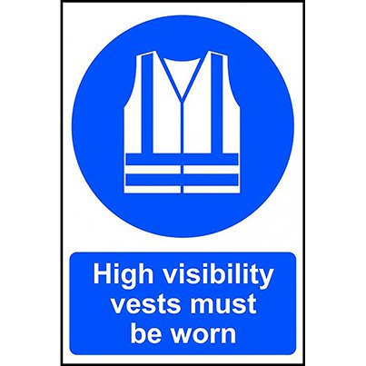 PVC "Hi-Vis Vests Must Be Worn" Sign 400mm x 600mm