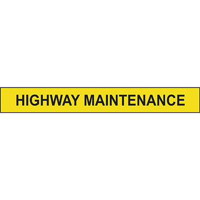 Window-Cling "Highway Maintenance" Road Sign 600mm x 75mm