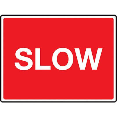 Zintec Rectangular "Slow" Temporary Road Sign 1050mm x 450mm